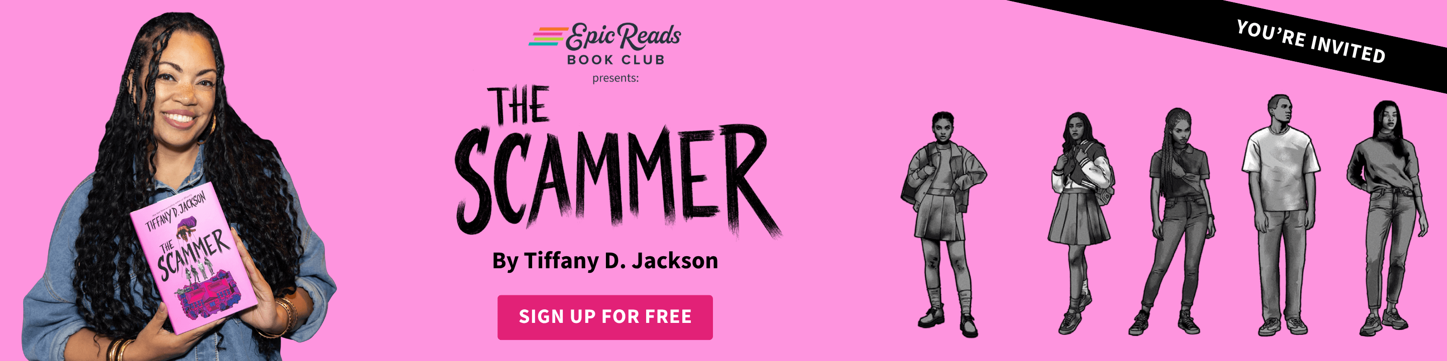 Epic Reads Book Club presents The Scammer by Tiffany D. Jackson
